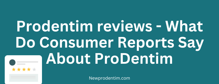 prodentim real reviews